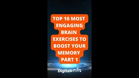 Top 10 Most Engaging Brain Exercises to Boost Your Memory Part 1