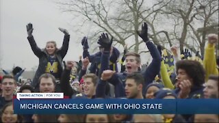 Michigan explains reason to cancel Ohio State game