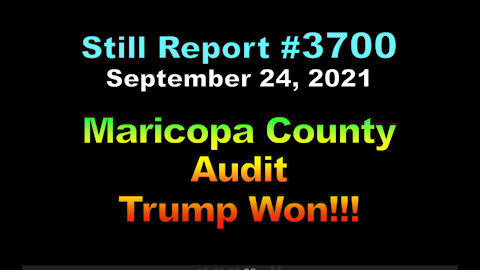 Maricopa County Audit – Trump Won!!!, 3700