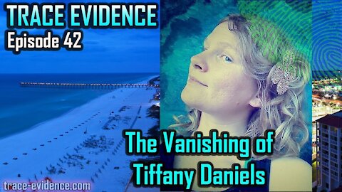 042 - The Disappearance of Tiffany Daniels