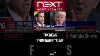 Fox News Terminates Trump #shorts