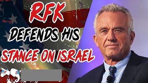 RFK's Treasonous Zionism - Clown World Order #66