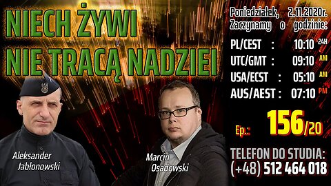 NIECH ŻYWI NIE TRACĄ NADZIEI - Olszański, Osadowski NPTV (02.11.2020)