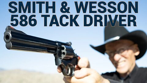 Smith & Wesson 586 is a Tack Driver