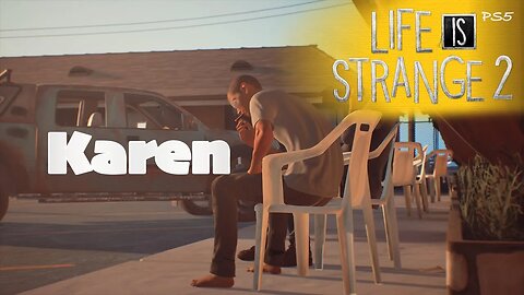 Karen (73) Life is Strange 2 [Lets Play PS5]