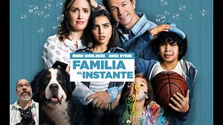 Familia al instante (Netflix, 2018)