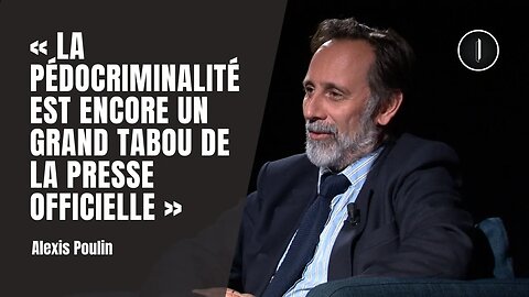 Pédocriminalité, "Mimi" Marchand et silence médiatique | Alexis Poulin @LeMondeModerne