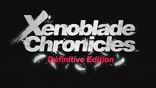 Xenoblade Definitive Edition JP Dub Part 3
