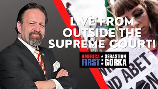 Live from outside the Supreme Court! Mary Margaret Olohan with Sebastian Gorka on AMERICA First