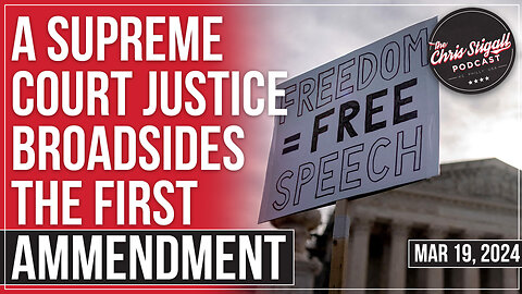 A Supreme Court Justice Broadsides the First Ammendment