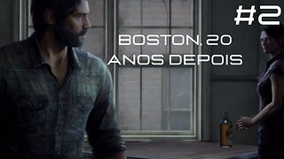 The Last Of Us - Remastered - #2 - Boston, 20 anos depois