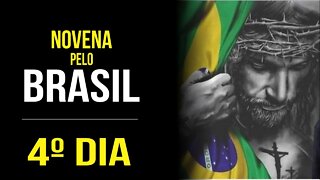 NOVENA PELO BRASIL - 4º DIA