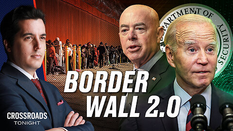 EPOCH TV | What’s Really Behind Biden’s New Border Wall Push?