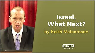 Israel, What Next? by Keith Malcomson