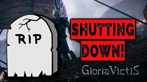 Gloria Victis MMORPG is SHUTTING DOWN?! R.I.P.