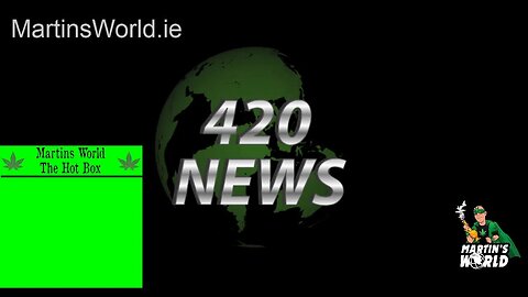 420 News Wednesday 13th of April