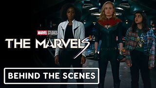 The Marvels - Official Behind the Scenes Clip