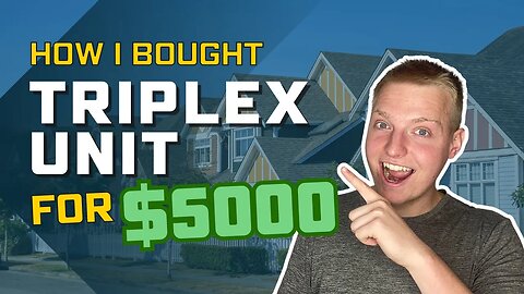 How I Bought Triplex unit for $5000 dollars