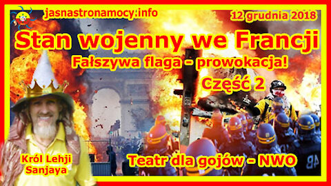 Stan wojenny we Francji – Fałszywa flaga – prowokacja! Teatr dla gojów – NWO – Część 2