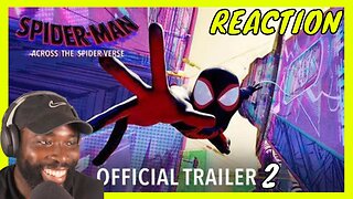 SPIDER-MAN: ACROSS THE SPIDER-VERSE - Official Trailer 2 REACTION!!