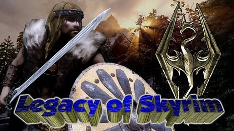 🐓 Legacy of Skyrim Episode 6 🐓
