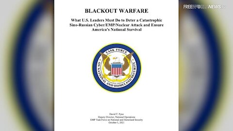 Blackout Warfare- What America Must Do To Ensure It's Survival Against EMP And Cyber Threats