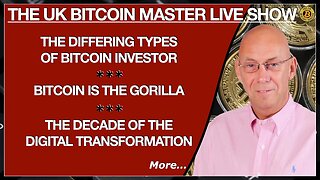 THE UK BITCOIN MASTER LIVE SHOW (EP 427)