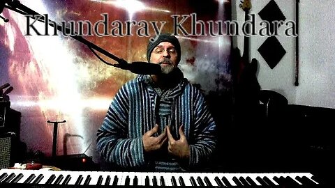 Khundaray Khundara with Narrative
