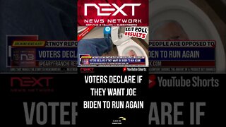 Voters Declare if They Want Joe Biden To Run Again #shorts