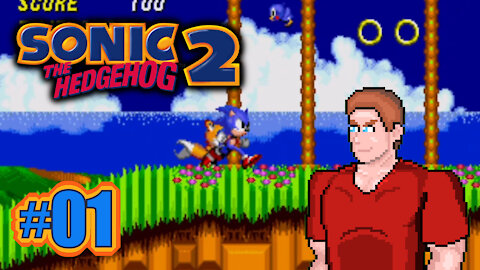 🕹 Sonic 2 (A Marked Improvement) Let's Play! #1