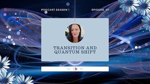 Transition and Quantum Jump/The Mindset and Manifesting Podcast/Lynna K Teer