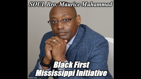 Subscribe 2 Maurice Muhammad (#B1WhoopAzz) Mississippi Initiative