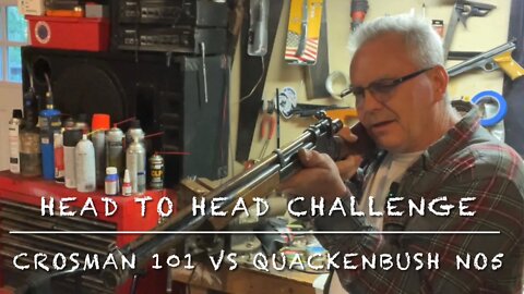 Head to head challenge Crosman 101 vs Quackenbush No5 200 years combined age 22 caliber air rifles!