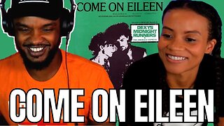 🎵 Dexy's Midnight Runners COME ON EILEEN Reaction