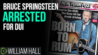 Bruce Springsteen ARRESTED For A DUI