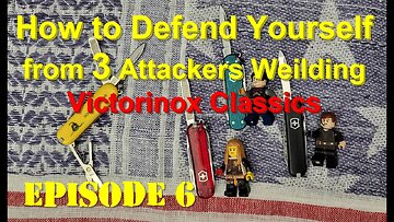 How to defend yourself from three attackers wielding Victorinox Classic SDs