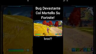 Bug Assurdo Su Fortnite Col Martello😳 #fortniteclips #fortnite #funny