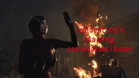 Ada Wong's Theme in Resident Evil 4 Remake Mercenaries