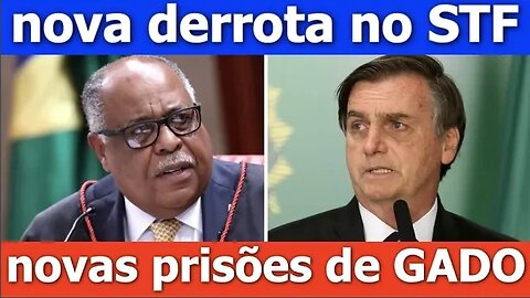 Prisões e derrota de Bolsonaro no STF - 22:30