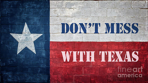 Stop Messing with Texas! Succession/Division/Invasion