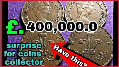 UK 2 New Pence 1979 Coin worth up £400,000 !! Most Valuable Two New pence Don't spend this!