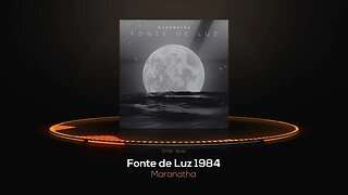 Maranatha - Fonte de Luz 1984
