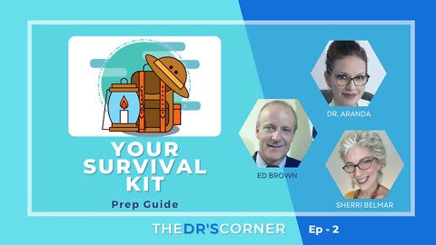 Ep. 2. 🎒 Your Survival Kit - Prep Guide - Guest: Ed Brown