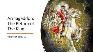 October 1, 2023 - "Armageddon: The Return of The King" (Revelation 19:11-21)