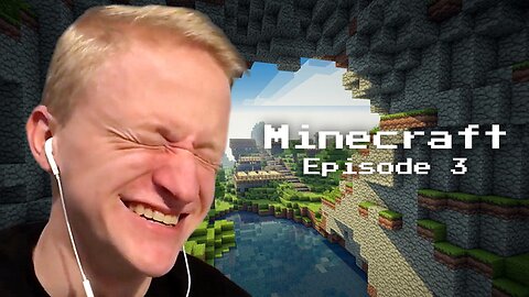 Minecraft - Episode 3