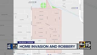 Home invasion and robbery in Queen Creek