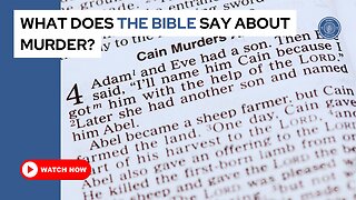 What does the Bible say about murder?