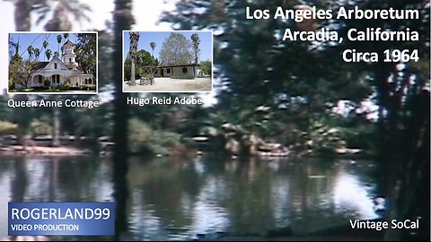 Los Angeles Arboretum Circa 1964