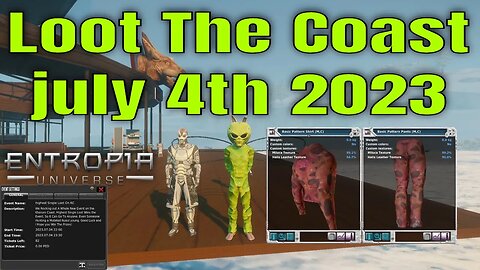 The Khorum Coast HSL Event for Entropia Universe July 4th 2023