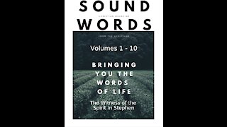 Sound Words, The Witness of the Spirit in Stephen